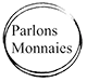Parlons Monnaies